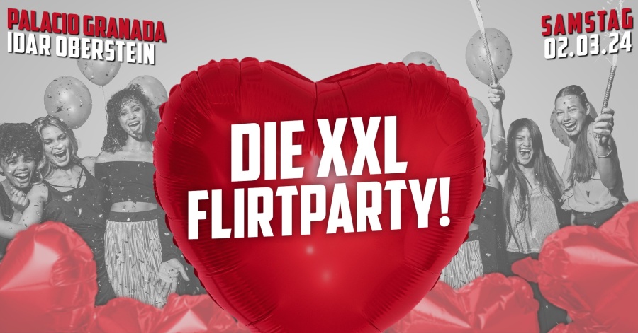 Die XXL Flirtparty